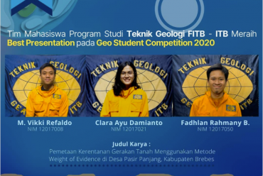 Tim Mahasiswa dari Program Studi Teknik Geologi ITB telah Meraih Penghargaan Best Presentation dalam Kegiatan The 49th IAGI Annual Convention & Exhibition 2020 yang diselenggarakan di Lombok
