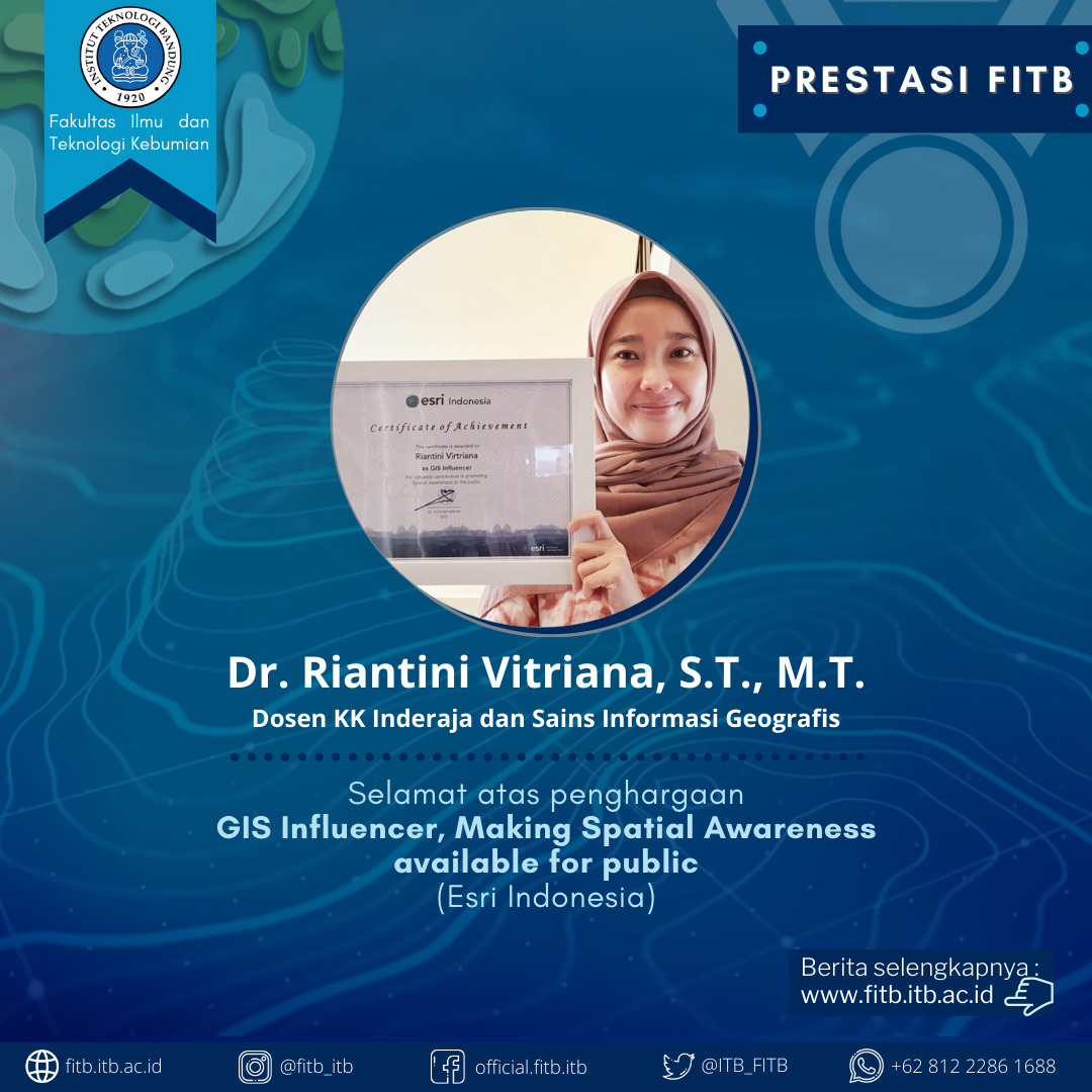 Penghargaan GIS Influencer for Valuable Contribution in Promoting Spatial Awareness to the Public kepada Dr. Riantini Virtriana