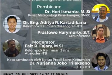 Webinar Prodi Sains Kebumian Seri #5, dengan Topik: Peran Ilmu dan Teknologi Kebumian dalam Mendukung Aktivitas Penerbangan, Pelayaran dan Pertambangan di Indonesia