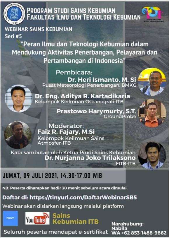 Webinar Prodi Sains Kebumian Seri #5, dengan Topik: Peran Ilmu dan Teknologi Kebumian dalam Mendukung Aktivitas Penerbangan, Pelayaran dan Pertambangan di Indonesia