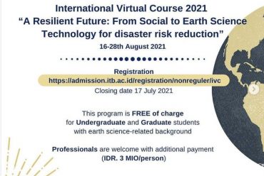 Summer School : International Virtual Course 2021 “A Resilient Future: From Social to Earth Science Technology for Disaster Risk Reduction”