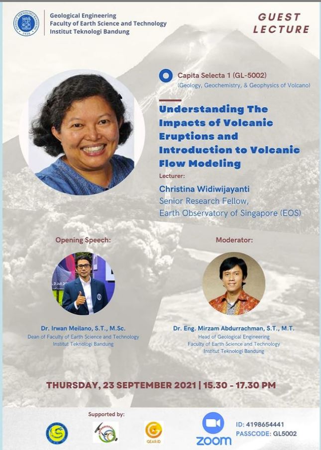 Guest Lecturer:  Christina Widiwijayanti (Senior Research Fellow, EOS) Topic: Understanding The Impacts of Volcanic Eruptions and Introduction to Volcanic Flow Modeling