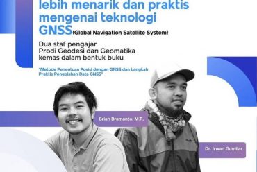 Kolaborasi Dua Staf Pengajar Prodi Geodesi dan Geomatika ITB Lahirkan Buku GNSS