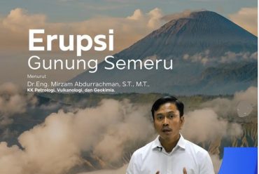 Ahli Vulkanologi ITB Jelaskan Penyebab Erupsi Gunung Semeru
