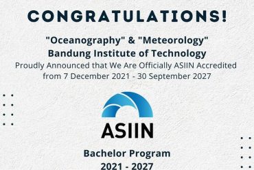 “Oceanography” and “Meteorology” in Faculty of Earth Sciences and Technology ITB, has been awarded an International Accreditation from ASIIN