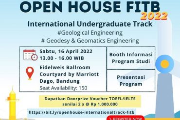 Open House “INTERNATIONAL UNDERGRADUATE TRACK” Faculty of Earth Sciences and Technology ITB
