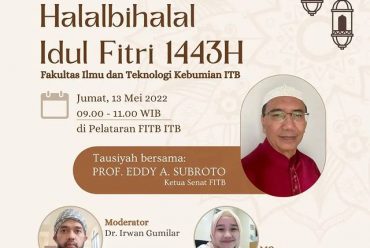 Silaturahmi Halalbihalal Idul Fitri 1443H FITB-ITB