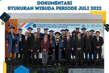 Syukuran Wisuda Fakultas Ilmu dan Teknologi Kebumian Periode Juli 2022