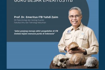 Undangan Menghadiri Orasi Ilmiah Guru Besar Emeritus ITB: Prof. Dr. Emeritus ITB Yahdi Zaim