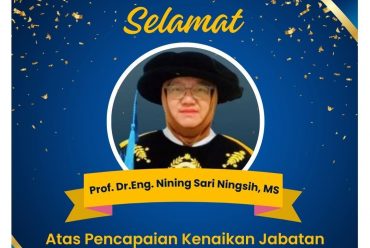 Selamat untuk Prof. Dr.Eng. Nining Sari Ningsih, MS