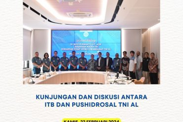 Kunjungan dan Diskusi antara ITB dan Pushidrosal TNI AL