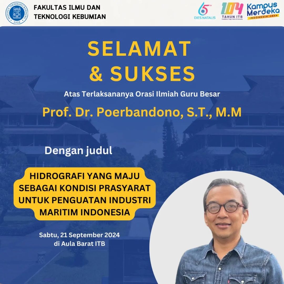 Selamat kepada Prof. Dr. Poerbandono, S.T., M.M. atas terlaksananya Orasi Ilmiah Guru Besar