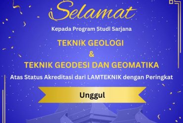 Selamat kepada Program Studi yang telah terakreditasi LAMTEKNIK dengan peringkat UNGGUL