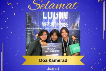 Selamat kepada Tim Doa Kamerad dari Program Studi Teknik Geodesi dan Geomatika